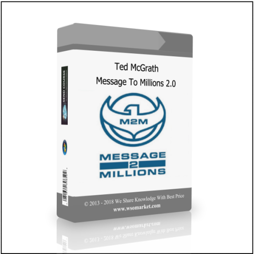 Ted McGrath – Message To Millions 2.0