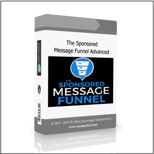 The Sponsored Message Funnel Advanced