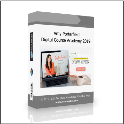 Amy Porterfield – Digital Course Academy 2019