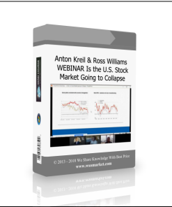 Anton Kreil & Ross Williams – WEBINAR Is the U.S. Stock Market Going to Collapse