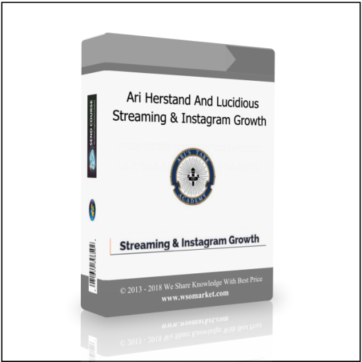 Ari Herstand And Lucidious – Streaming & Instagram Growth