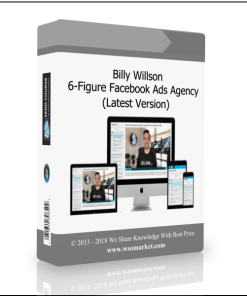 Billy Willson – 6-Figure Facebook Ads Agency (Latest Version)