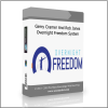 Gerry Cramer And Rob Jones – Overnight Freedom System