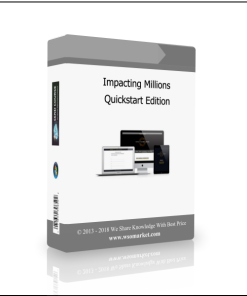 Impacting Millions Quickstart Edition