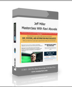 Jeff Miller Masterclass With Ravi Abuvala