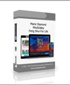 Marie Diamond – MindValley – Feng Shui For Life