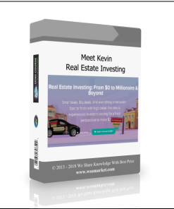 Meet Kevin – Real Estate Investing