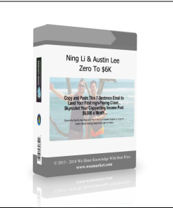 Ning Li & Austin Lee – Zero To $6K