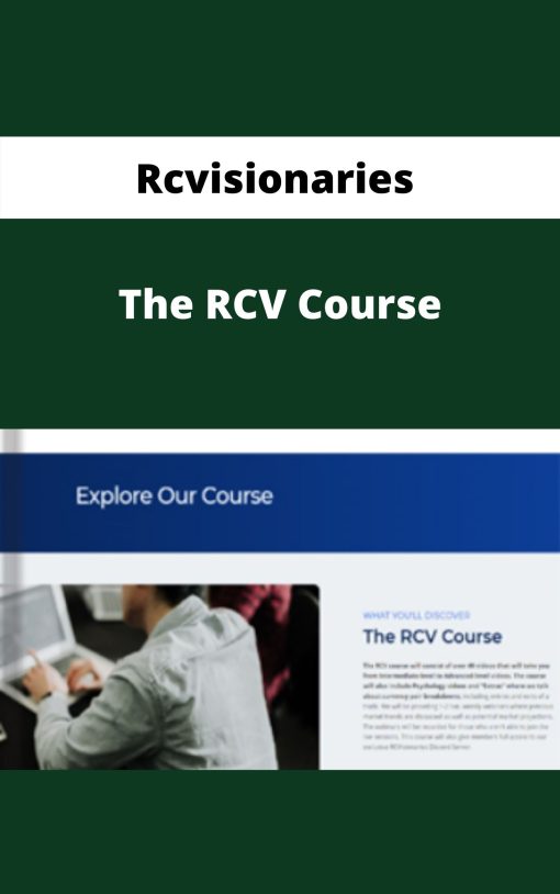 Rcvisionaries – The RCV Course