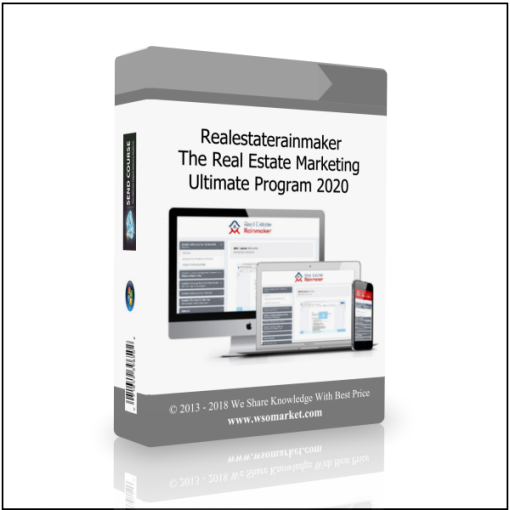 Realestaterainmaker – The Real Estate Marketing Ultimate Program 2020