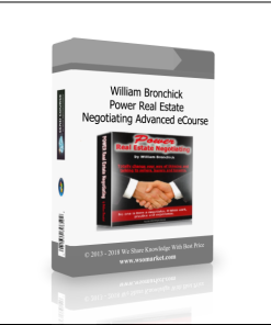 William Bronchick – Power Real Estate Negotiating Advanced eCourse