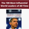 Amy McKenna – The 100 Most Influential World Leaders of All Time