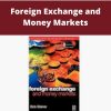 Bob Steiner – Foreign Exchange and Money Markets