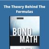 Bond Math – The Theory Behind The Formulas