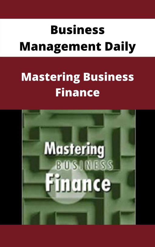 Business Management Daily – Mastering Business Finance