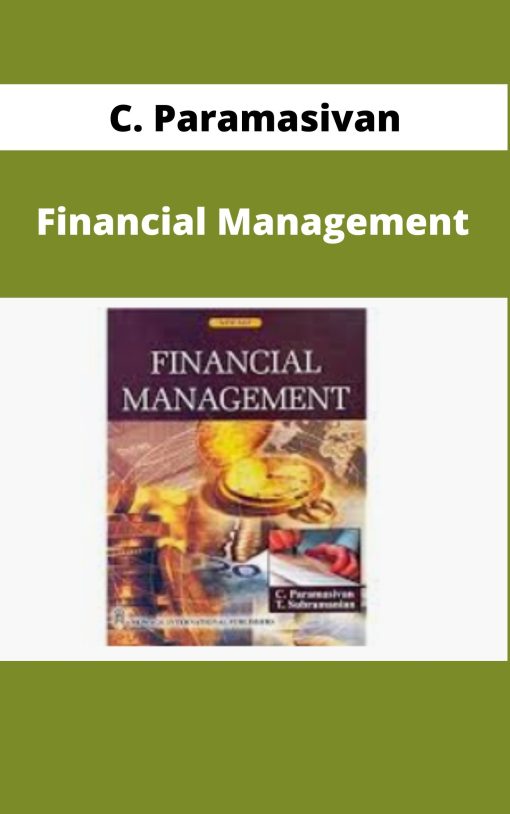 C. Paramasivan – Financial Management