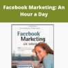 Chris Treadaway – Facebook Marketing: An Hour a Day