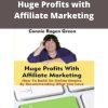 Connie Ragen Green – Huge Profits with Affiliate Marketing