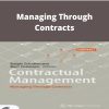 Contractual Management – Managing Through Contracts