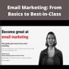 CXL – Jessica Best – Email Marketing: From Basics to Best-in-Class