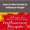 Dale Carnegie – How to Win Friends & Influence People