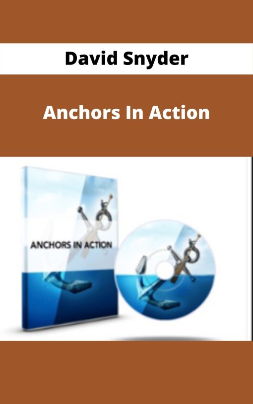David Snyder – Anchors In Action