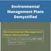 Environmental Management Plans Demystified – A Guide To Iso14001