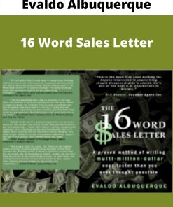 Evaldo Albuquerque – 16 Word Sales Letter