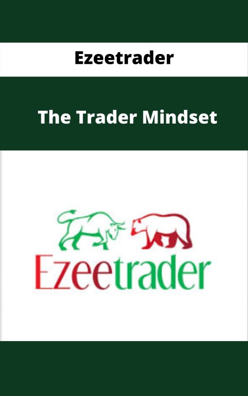 Ezeetrader – The Trader Mindset