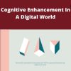 Focus Strategies – Cognitive Enhancement In A Digital World