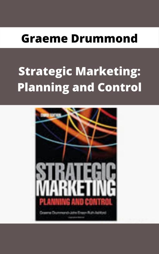 Graeme Drummond – Strategic Marketing: Planning and Control