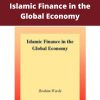 Ibrahim Warde – Islamic Finance in the Global Economy