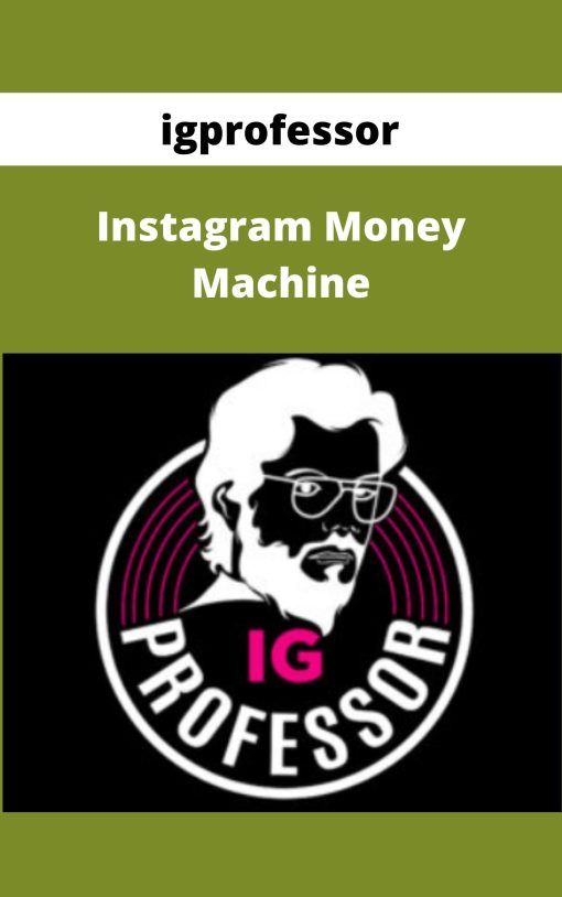 igprofessor – Instagram Money Machine