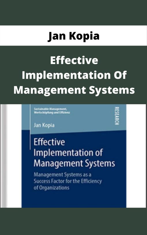 Jan Kopia – Effective Implementation Of Management Systems