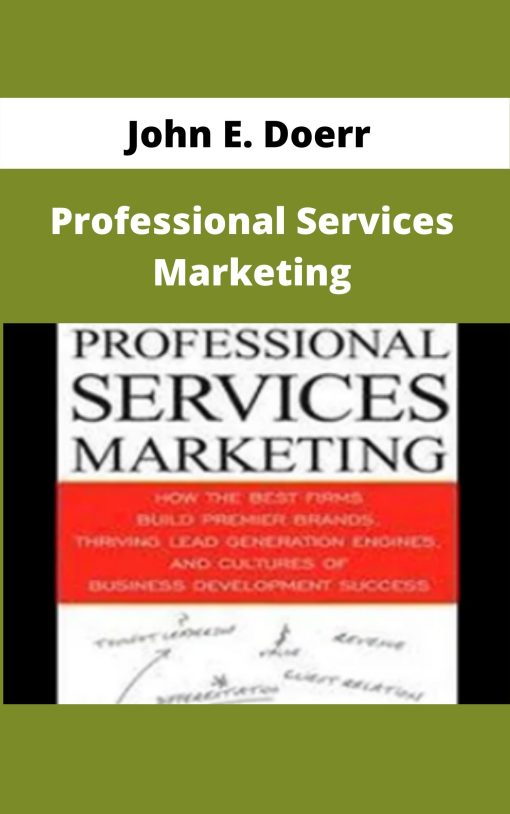 John E. Doerr – Professional Services Marketing