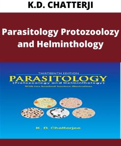 K.D. CHATTERJI – Parasitology Protozoolozy and Helminthology