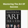 Laura C Posey – Mastering The Art Of Success