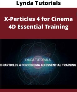 Lynda Tutorials – X-Particles 4 for Cinema 4D Essential Training