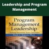 Mark C. Bojeun – Leadership and Program Management