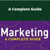 Marketing – A Complete Guide