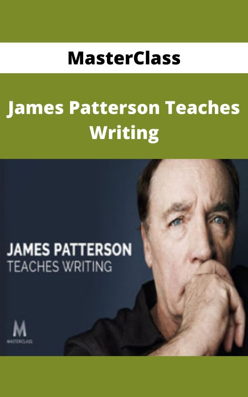 MasterClass – James Patterson Teaches Writing