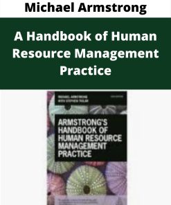 Michael Armstrong – A Handbook of Human Resource Management Practice