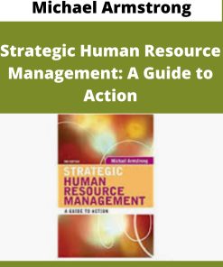 Michael Armstrong – Strategic Human Resource Management: A Guide to Action