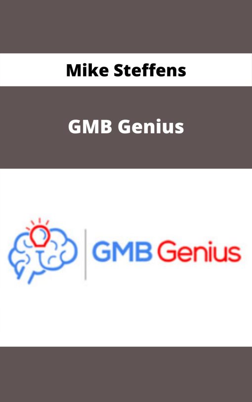 Mike Steffens – GMB Genius