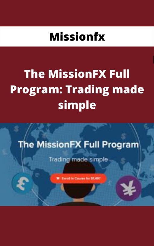 Missionfx – The MissionFX Full Program: Trading made simple