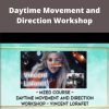 MZed – Vincent Lorafet – Daytime Movement and Direction Workshop –