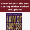 Napoleon Hill – Law of Success: The 21st-Century Edition: Revised and Updated