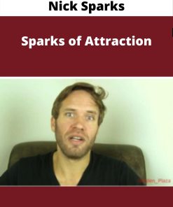 Nick Sparks – Sparks of Attraction