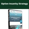 PDS Trader – Option Insanity Strategy