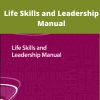 Peace Corps – Life Skills and Leadership Manual